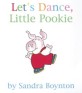 Let's Dance, Little Pookie (Board Books)