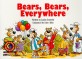Bears bears everywhere