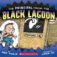 Principal from theBlack Lagoon (Paperback) (Black Lagoon Adventures)