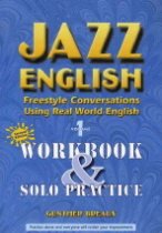 Jazz English  : real conversation real improvement  : work book. 1