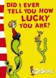Did I Ever Tell You How Lucky You Are? : Yellow Back Book (Paperback, Rebranded edition)