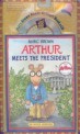 Arthur Meets the President [With CD] (Paperback)