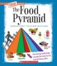 The Food Pyramid (Paperback) (A True Book: Health and the Human Body)