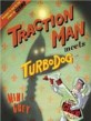 Traction Man Meets Turbodog (Library)