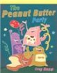 The Peanut Butter Party (Paperback)