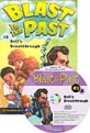 Bell's Breakthrough (Paperback + Audio CD:2) (Blast to the Past #3)