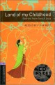 LAND OF MY CHILDHOOD (STORIES FROM SOUTH ASIA)