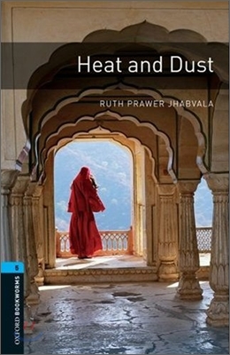 Heat and dust