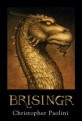 Brisingr, or, The seven promises of Eragon Shadeslayer and Saphira Bjartskular 