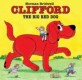 Clifford The Big Red Dog (Hardcover)
