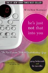 He's just not that into you : (The) no-excuses truth to understanding guys 표지 이미지