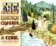 Abe Lincoln Crosses a Creek (Hardcover) (A Tall, Thin Tale, Introducing His Forgotten Frontier Friend)