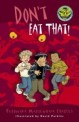 Don't Eat That! (Paperback)
