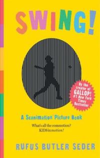 Swing! : (a) scanimation picture book 표지 이미지