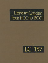 Literature criticism from 1400 to 1800. volume 157
