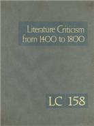 Literature criticism from 1400 to 1800. volume 158