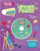 Dream Rooms