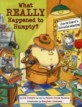 What really happened to Humpty? :from the files of a hard-boiled detective 