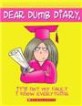 Dear dumb diary
