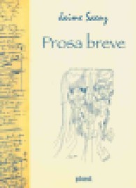 Prosa breve / edited by Jaime Sáenz