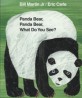 PANDA BEAR PANDA BEAR WHAT DO YOU SEE