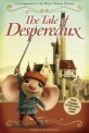 The Tale of Despereaux Junior Novelization (Paperback) (Tale of Despereaux)