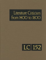 Literature criticism from 1400 to 1800. volume 152