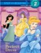 The Perfect Dress (Disney Princess) (Paperback)