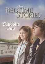 Bedtime stories : Schools out?