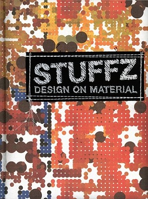 Stuffz  : design on material