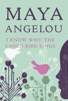 I know why the caged bird sings