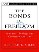 The Bonds of Freedom : feminist theology and Christian realism