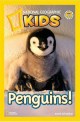 National Geographic Readers: Penguins! (Paperback) - National Geographic Readers, Level 2