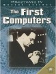 (The)first computers