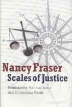 Scales of justice : reimagining political space in a globalizing world