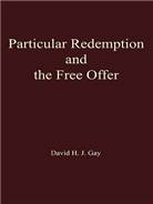 Particular Redemption and The Free offer