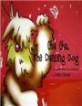 Cha Cha the Dancing Dog (Hardcover)