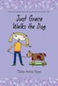 Just Grace Walks the Dog (Paperback)