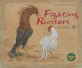 Fighting Roosters : 쌈닭