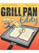 Grill Pan <span>E</span><span>d</span><span>d</span><span>y</span>