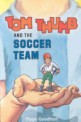 Tom Thumb and the soccer team
