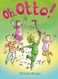 Oh, Otto! (Paperback, 1st)