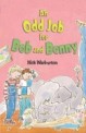An Odd Job for Bob and Benny (Paperback, 1st)
