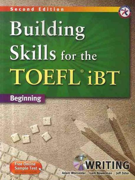 Building Skills for the TOEFL iBT : Beginning : Writing