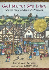 Good masters! sweet ladies! : voices from a medieval village 표지 이미지