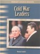 Cold War Leaders - The 20th Century (Paperback) (The 20th Century)