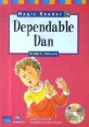 Dependable Den (Grade 6, 2500 words, Magic Reader 70)