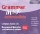 Grammar in use intermediate  - [Audio CD]