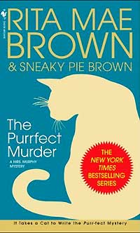 (The) Purrfect murder : a Mrs. Murphy mystery