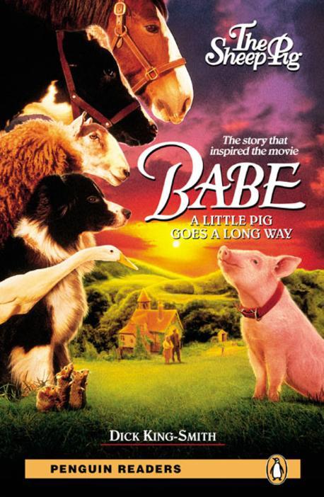 Babe : A Little Pig Goes a Long Way